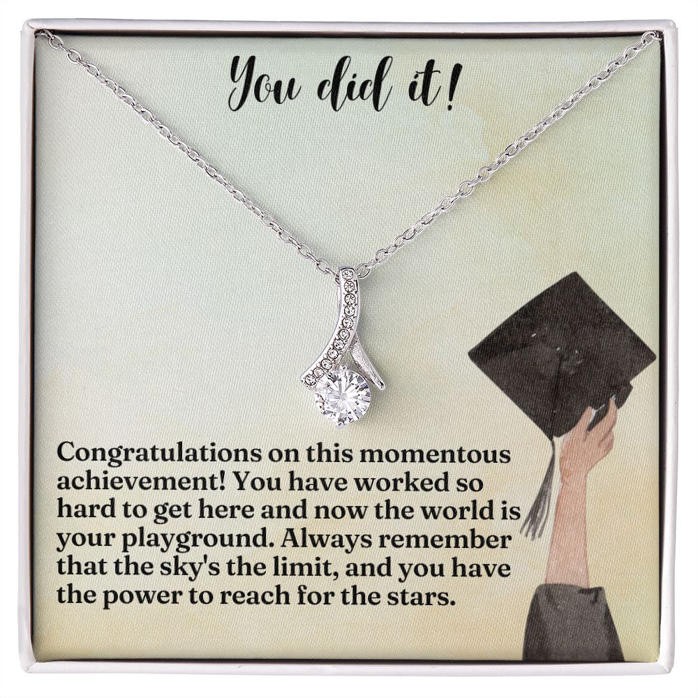 You did it! | Congratulations on this momentous achievement! - Alluring Beauty Necklace