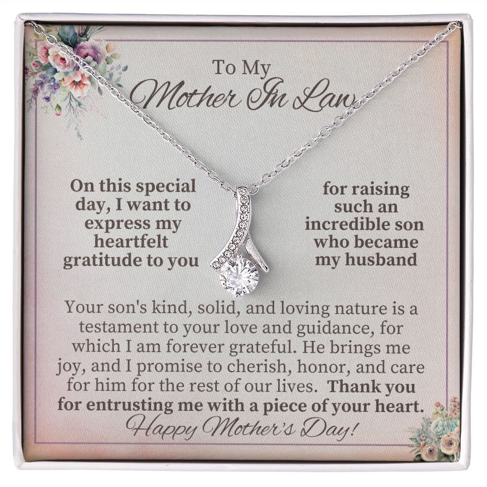 To My Mother-in-Law | Thank you for entrusting me with a piece of your Heart - Alluring Beauty Necklace