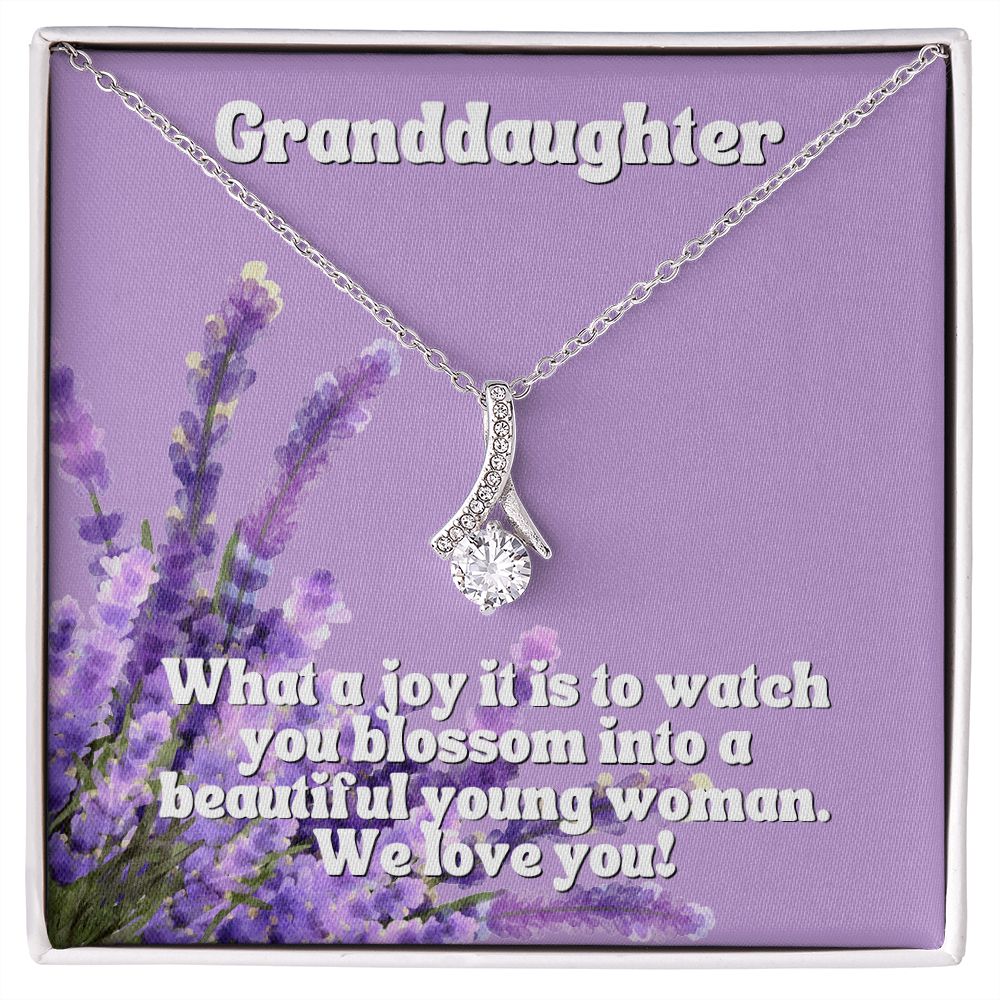 Granddaughter | What a joy it is to watch you blossom into a beautiful young woman. We Love You - Alluring Beauty Necklace