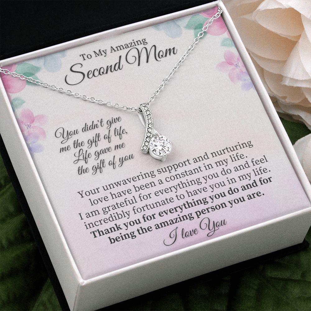 To My Amazing Second Mom | Life gave me the Gift of You - Alluring Beauty Necklace