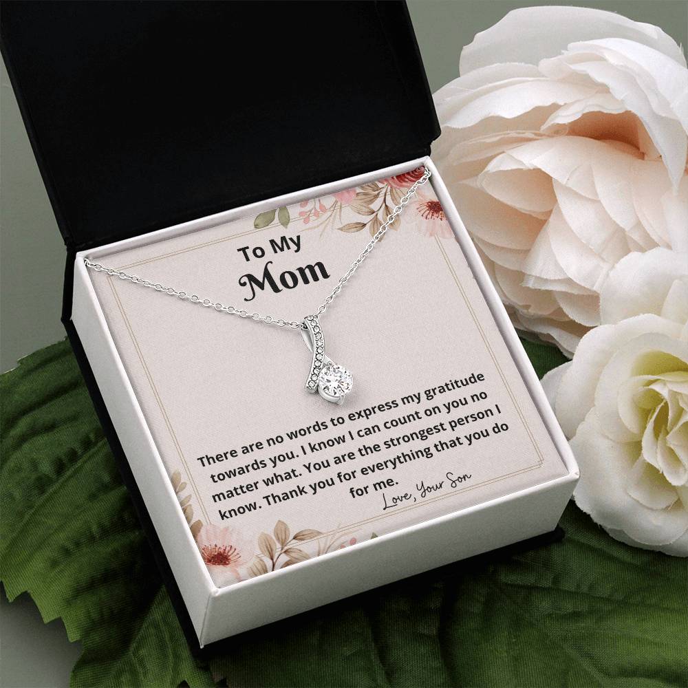 To My Mom | There are no words to express my gratitude towards you - Alluring Beauty Necklace