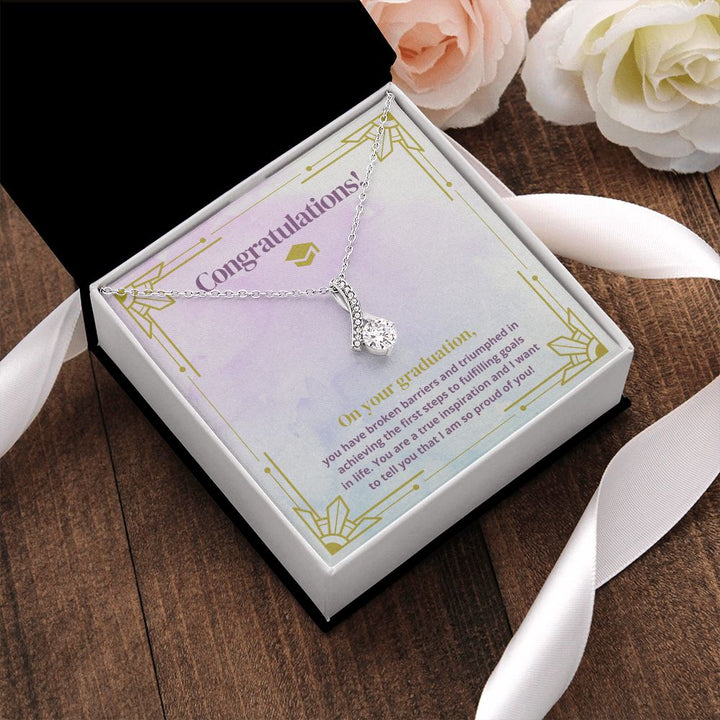 Congratulations on your Graduation | You are a true inspiration and I want to tell you that I am so proud of you! - Alluring Beauty Necklace