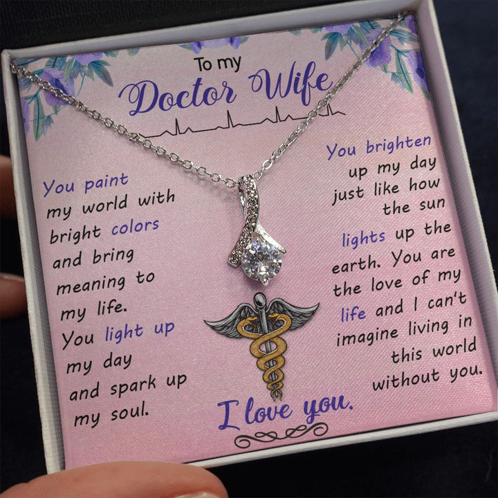 To My Doctor Wife | You brighten up my day just like how the sun lights up the earth. - Alluring Beauty Necklace