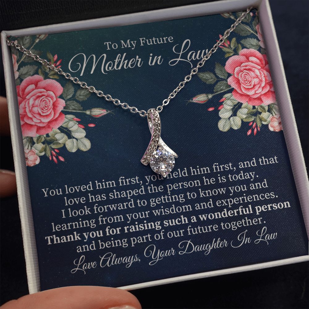 To My Future Mother-in-Law | Thank you for raising such a wonderful person - Alluring Beauty Necklace