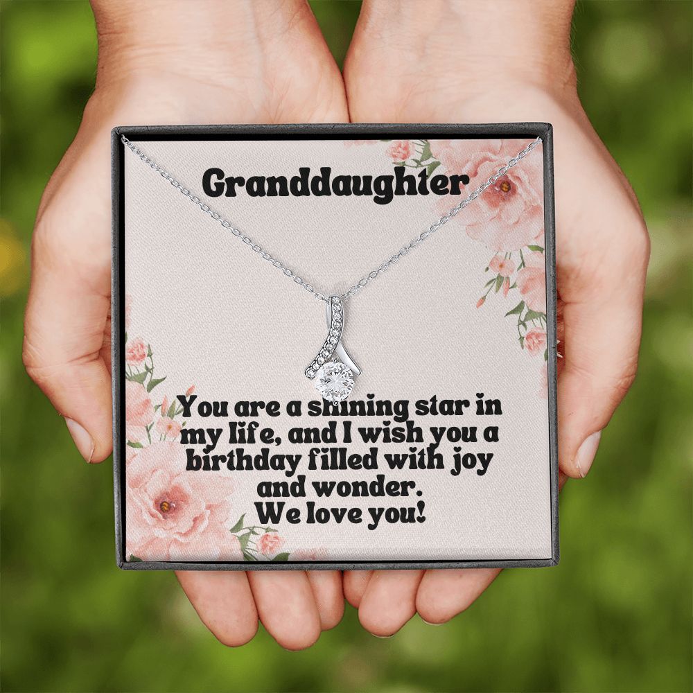 Granddaughter | You are a shining star in my life, and I wish you a birthday filled with joy and wonder - Alluring Beauty Necklace