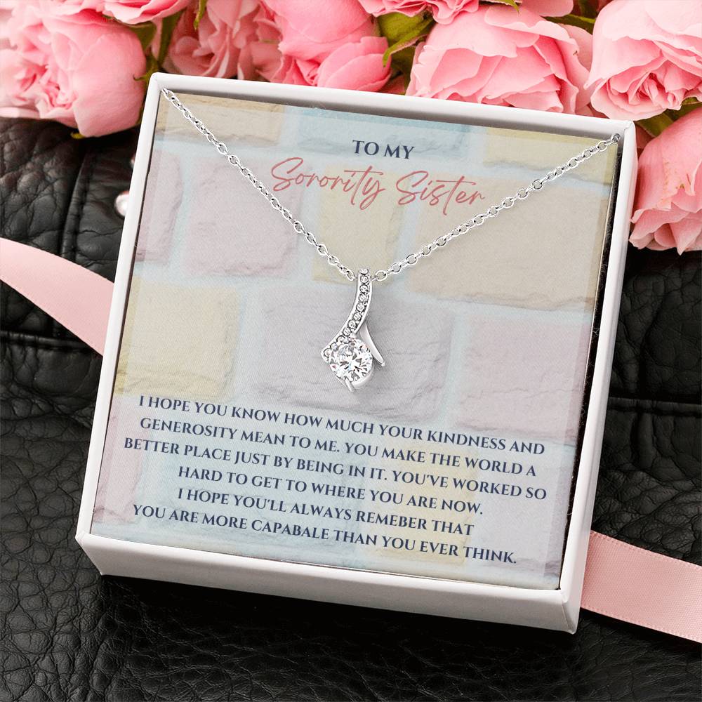 To My Sister | I hope you know how much your kindness and generosity mean to me - Alluring Beauty Necklace