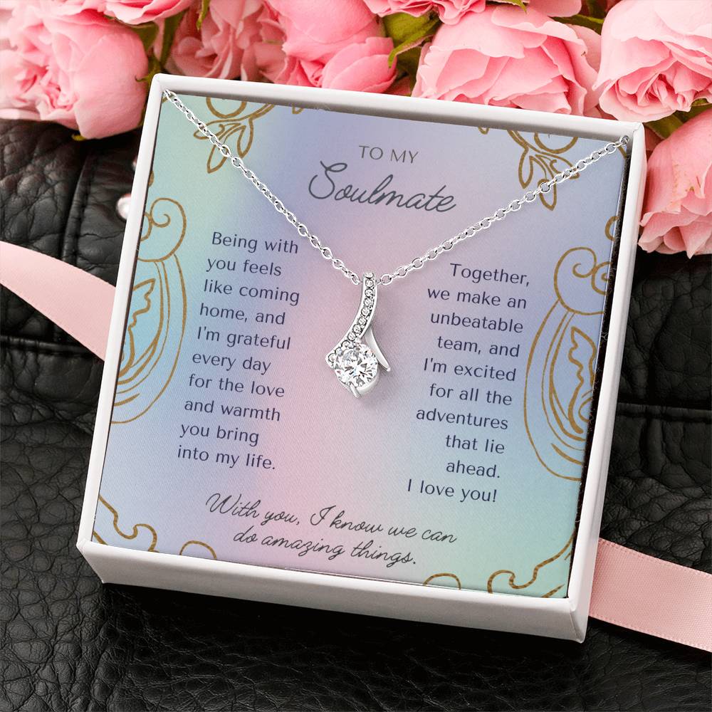 To My Soulmate | Together, we make an unbeatable team, and I'm excited for all the adventures that lie ahead. I love you! - Alluring Beauty Necklace