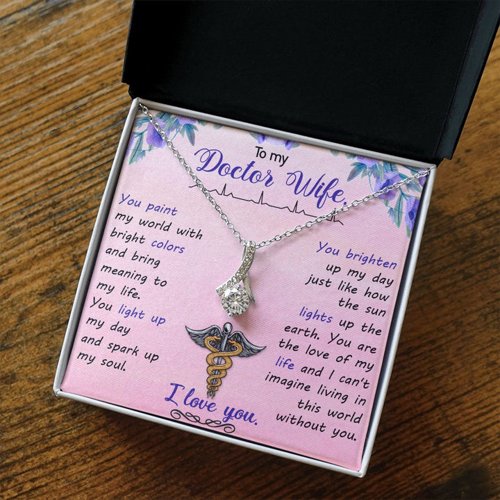 To My Doctor Wife | You brighten up my day just like how the sun lights up the earth. - Alluring Beauty Necklace