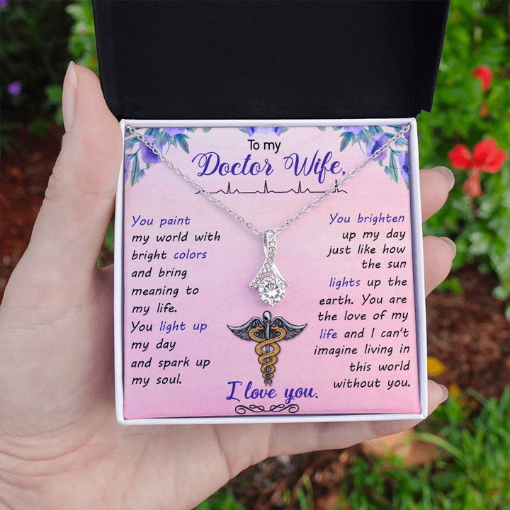 To My Doctor Wife | You brighten up my day just like how the sun lights up the earth. - Alluring Beauty Necklace