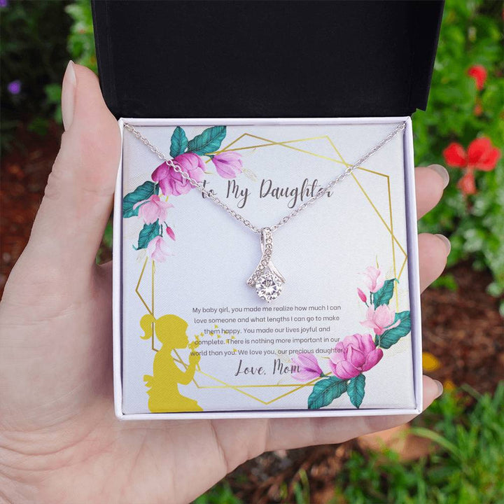 To My Daughter | You made our lives joyful and complete - Alluring Beauty Necklace