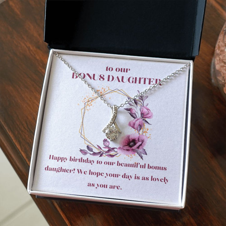 To our Bonus Daughter | Happy Birthday to our beautiful bonus daughter! We hope your day is as lovely as you are - Alluring Beauty Necklace