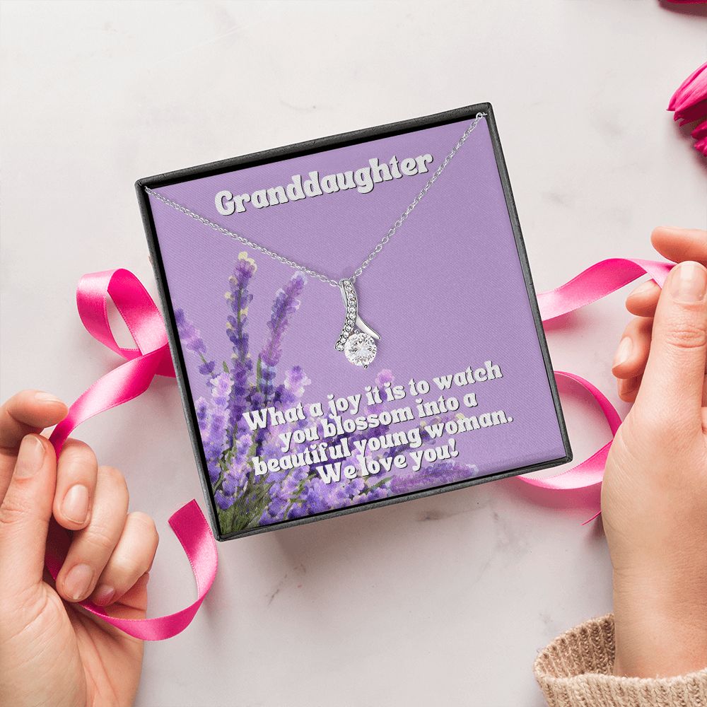 Granddaughter | What a joy it is to watch you blossom into a beautiful young woman. We Love You - Alluring Beauty Necklace