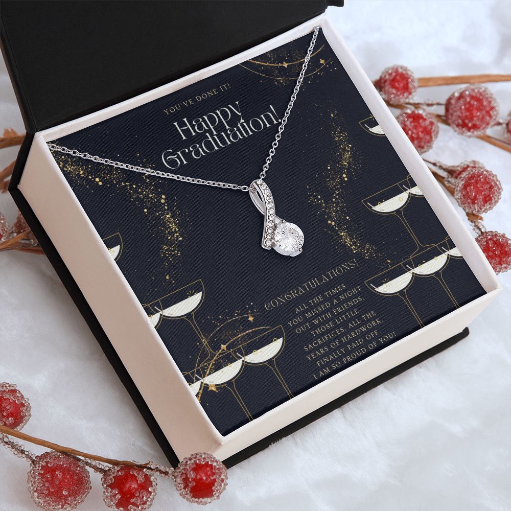 You've Done It! Happy Graduation | I am so proud of you! - Alluring Beauty Necklace