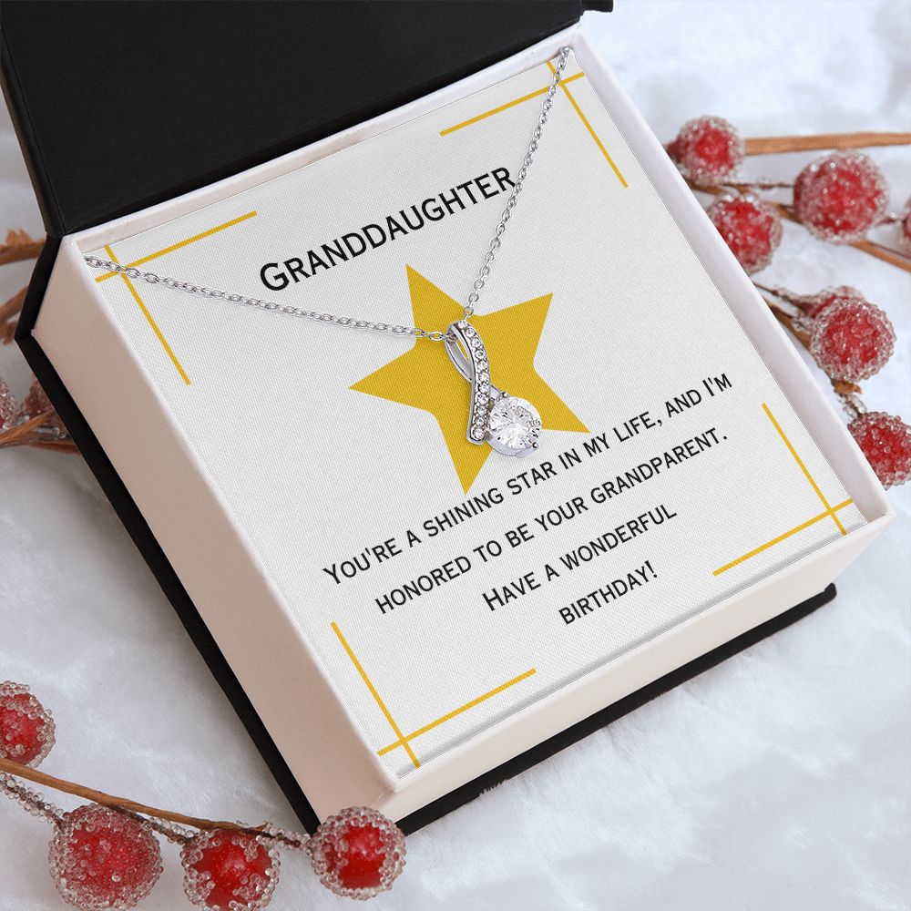 Granddaughter | You're a shining star in my life, and I'm honored to be your grandparent. Have a wonderful birthday! - Alluring Beauty Necklace