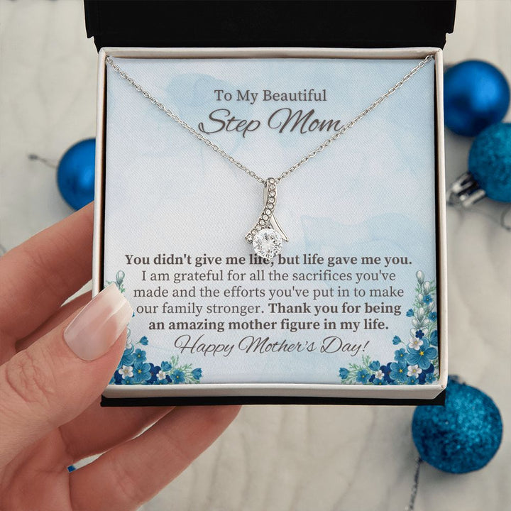 To My Beautiful Step Mom | Thank you for being an amazing Mother figure in My Life - Alluring Beauty Necklace