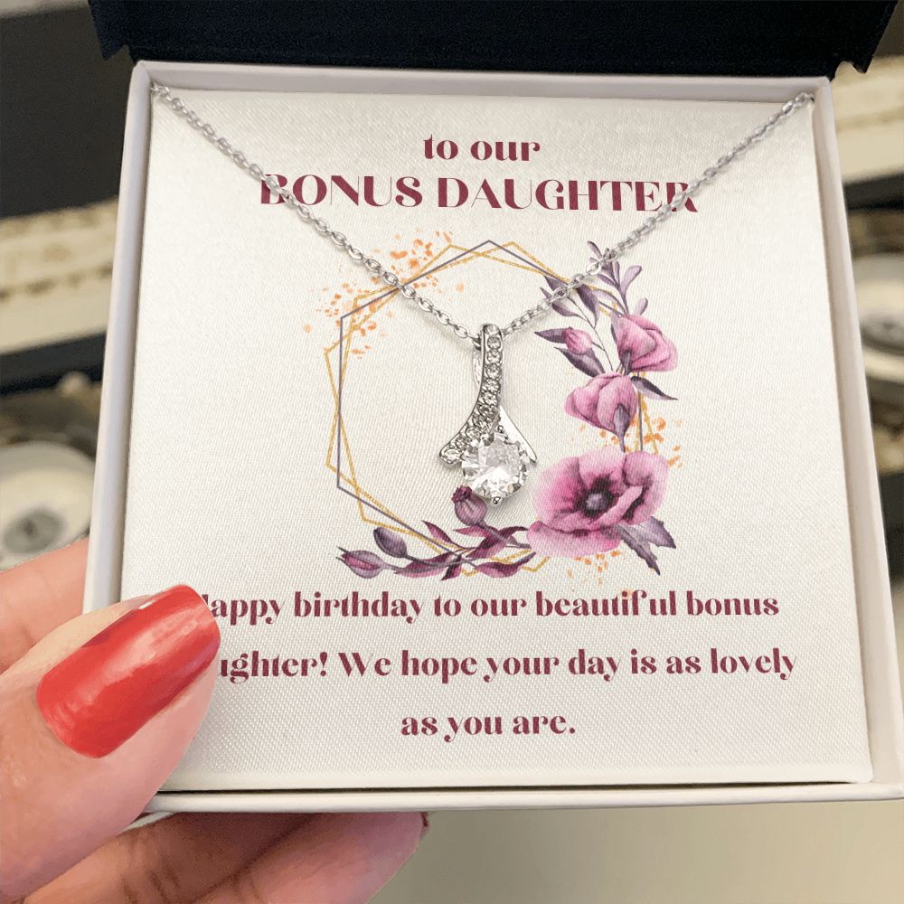 To our Bonus Daughter | Happy Birthday to our beautiful bonus daughter! We hope your day is as lovely as you are - Alluring Beauty Necklace