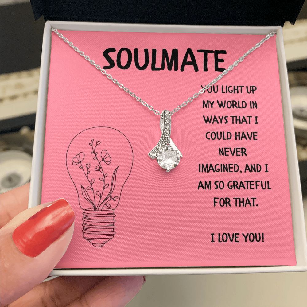 Soulmate | You light up my world in ways that I could have never imagined - Alluring Beauty Necklace