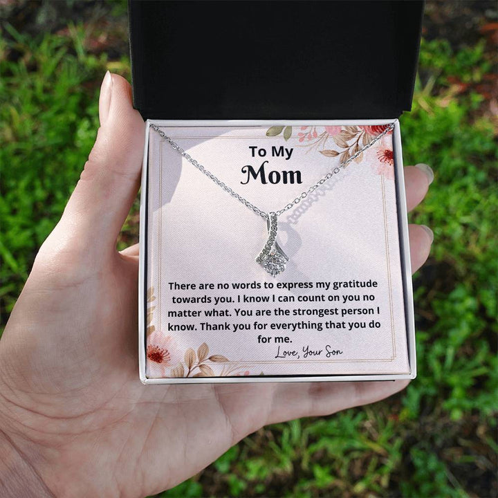 To My Mom | There are no words to express my gratitude towards you - Alluring Beauty Necklace