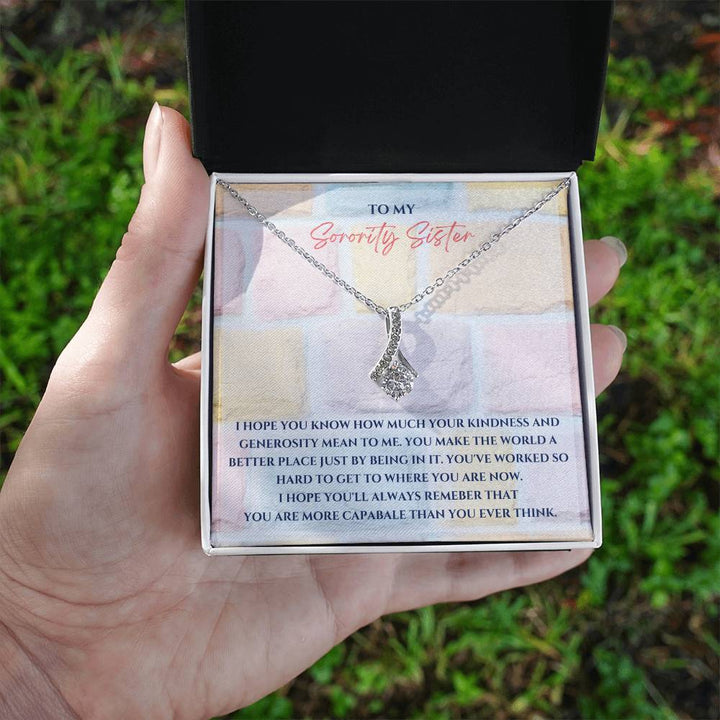 To My Sister | I hope you know how much your kindness and generosity mean to me - Alluring Beauty Necklace