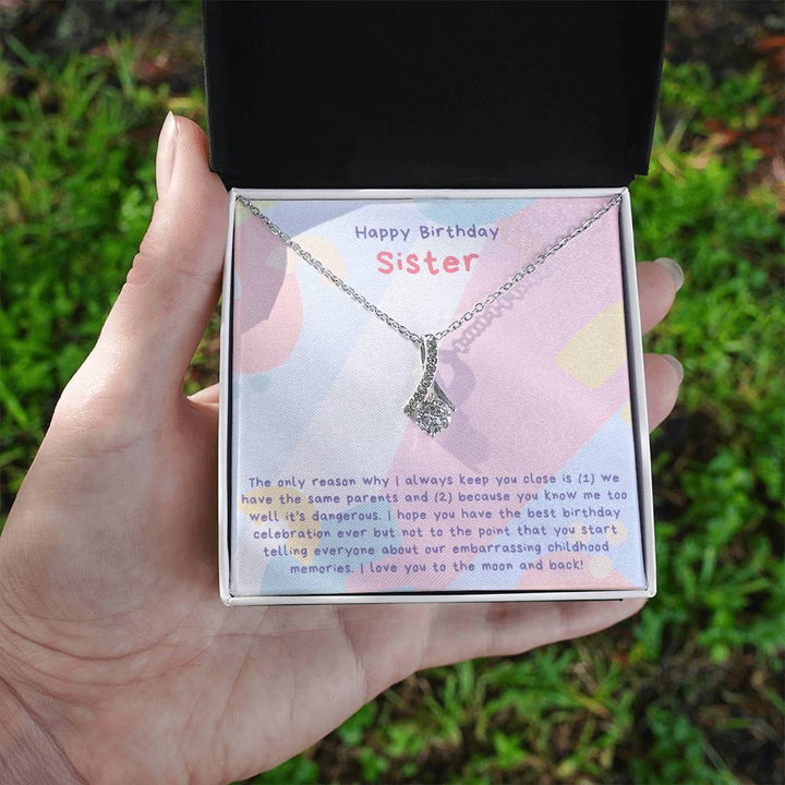 Happy Birthday Sister | I hope you have the best birthday celebration ever - Alluring Beauty Necklace