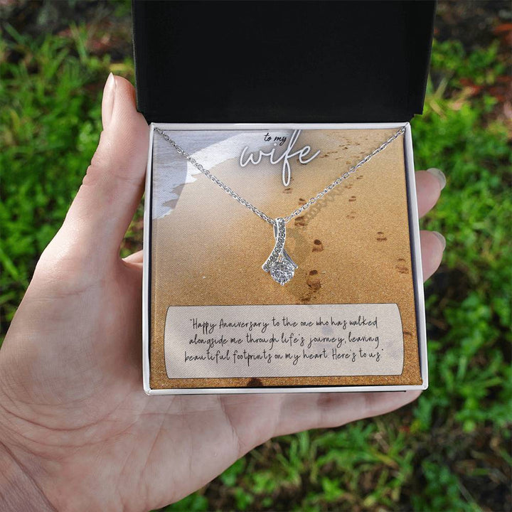 To My Wife | Happy Anniversary to the one who has walked alongside me through life's journey - Alluring Beauty Necklace