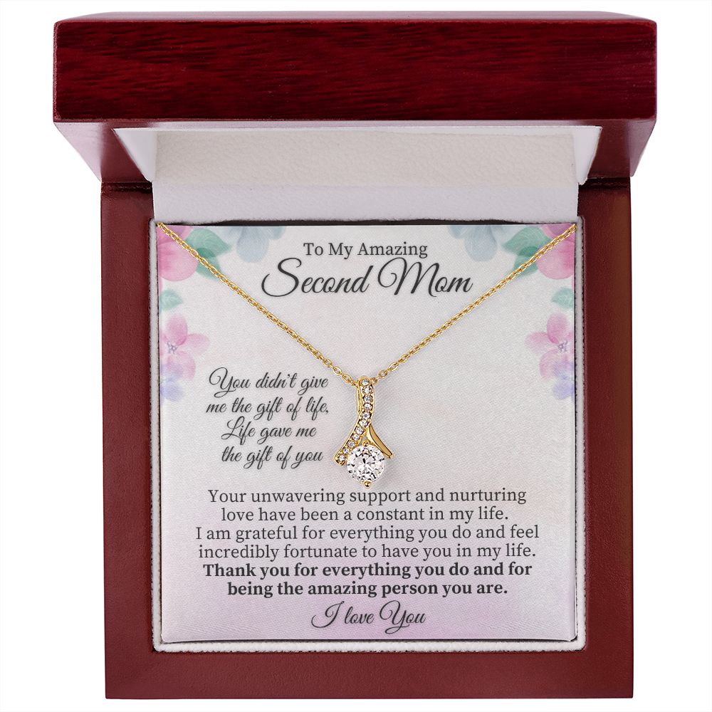 To My Amazing Second Mom | Life gave me the Gift of You - Alluring Beauty Necklace