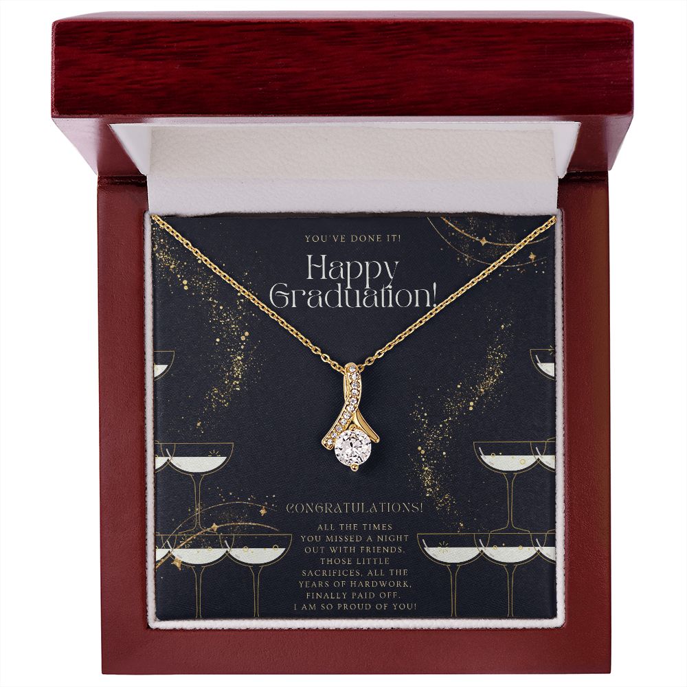 You've Done It! Happy Graduation | I am so proud of you! - Alluring Beauty Necklace