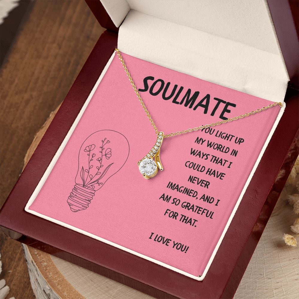 Soulmate | You light up my world in ways that I could have never imagined - Alluring Beauty Necklace