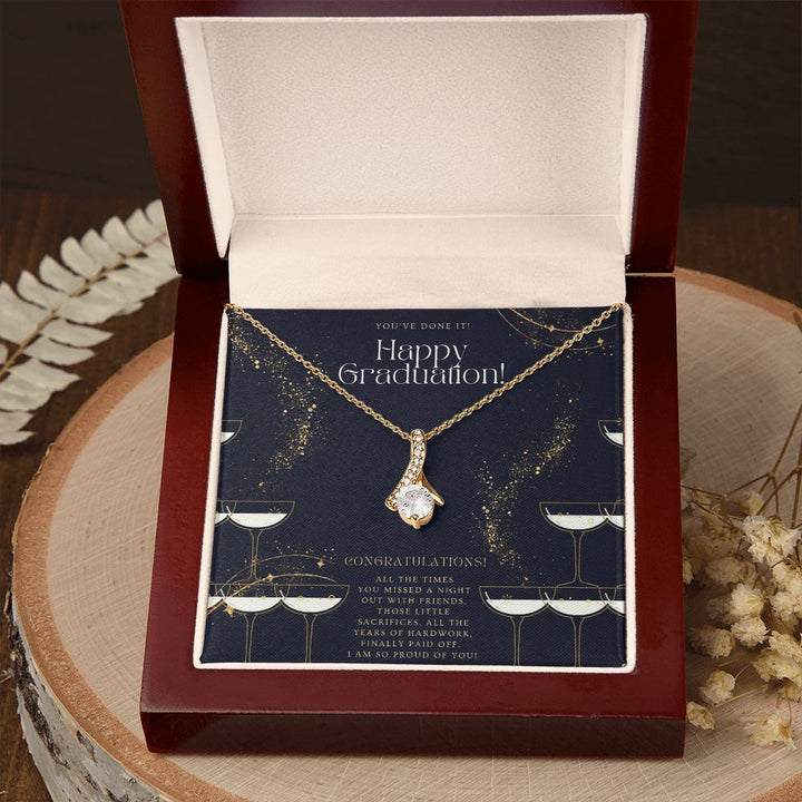 You've Done It! Happy Graduation | I am so proud of you! - Alluring Beauty Necklace