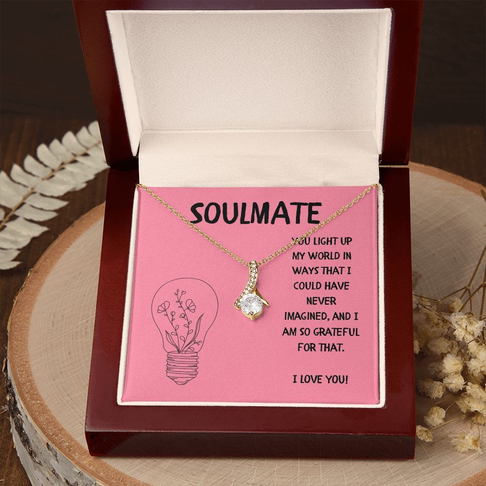 Soulmate | You light up my world in ways that I could have never imagined - Alluring Beauty Necklace