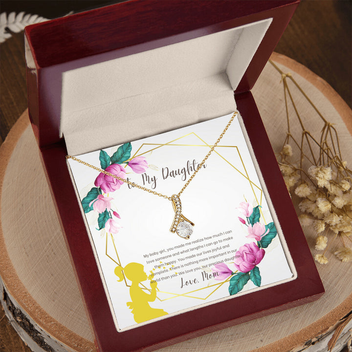 To My Daughter | You made our lives joyful and complete - Alluring Beauty Necklace