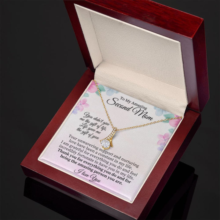 To My Amazing Second Mom | Life gave me the Gift of You - Alluring Beauty Necklace