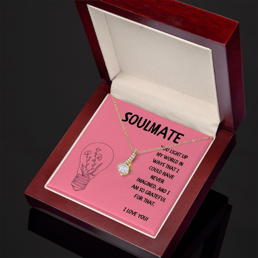 Soulmate | You light up my world in ways that I could have never imagined - Alluring Beauty Necklace