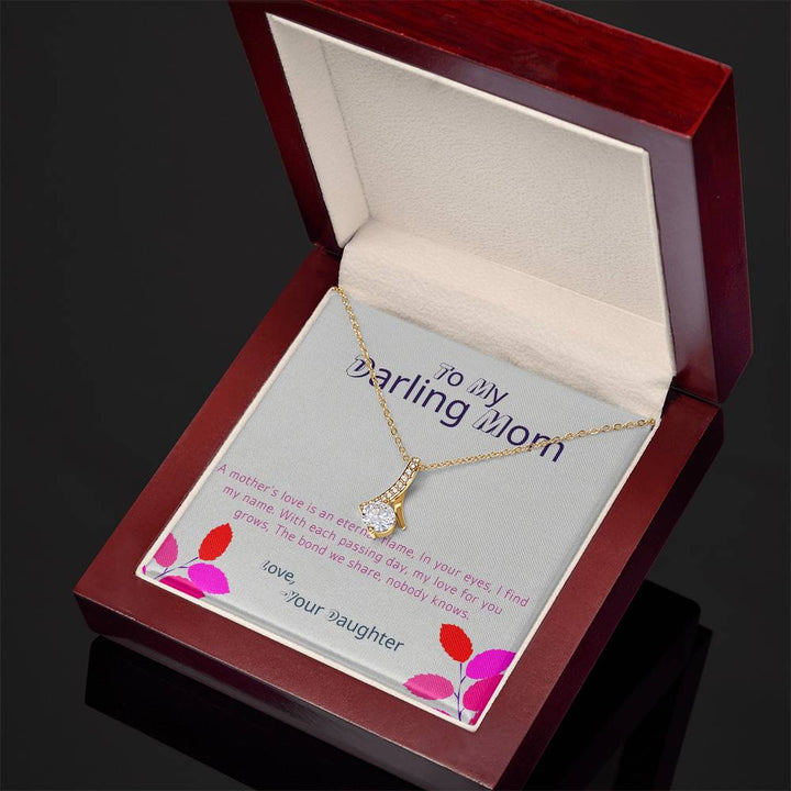 To My Darling Mom | A Mother's love is an eternal flame - Alluring Beauty Necklace