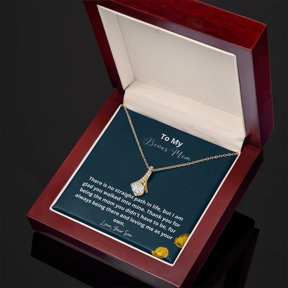 To My Bonus Mom | There is no straight path in life, but I am glad you walked into mine - Alluring Beauty Necklace