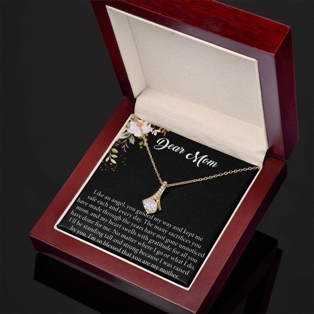 Dear Mom | Like an angel, you guided my way and kept me safe each and every day - Alluring Beauty Necklace