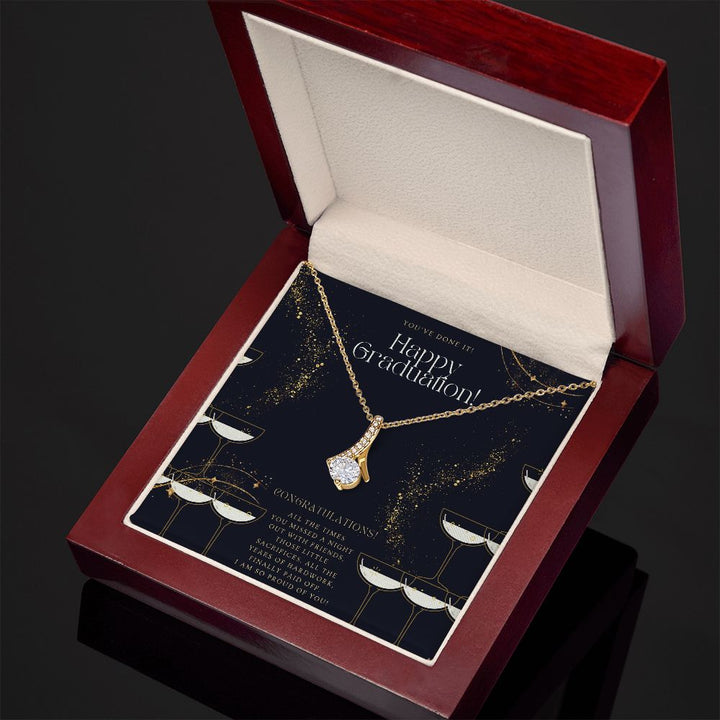 You've Done It! Happy Graduation | I am so proud of you! - Alluring Beauty Necklace