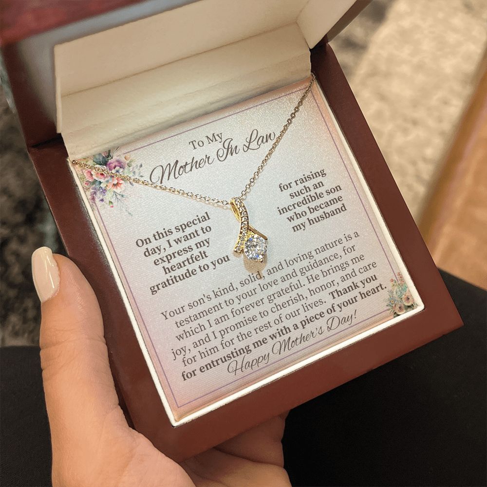 To My Mother-in-Law | Thank you for entrusting me with a piece of your Heart - Alluring Beauty Necklace