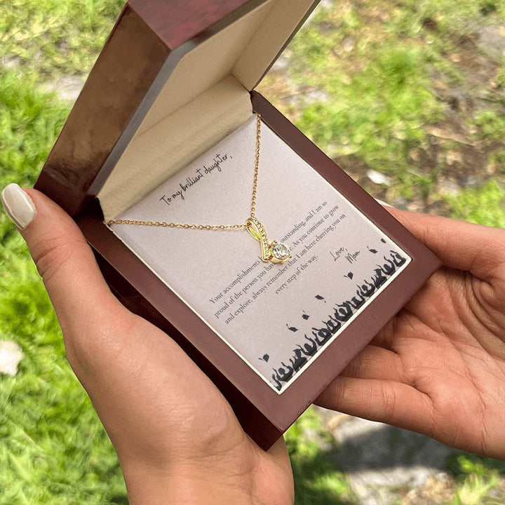 To My Brilliant Daughter | I am so proud of the person you have become - Alluring Beauty Necklace