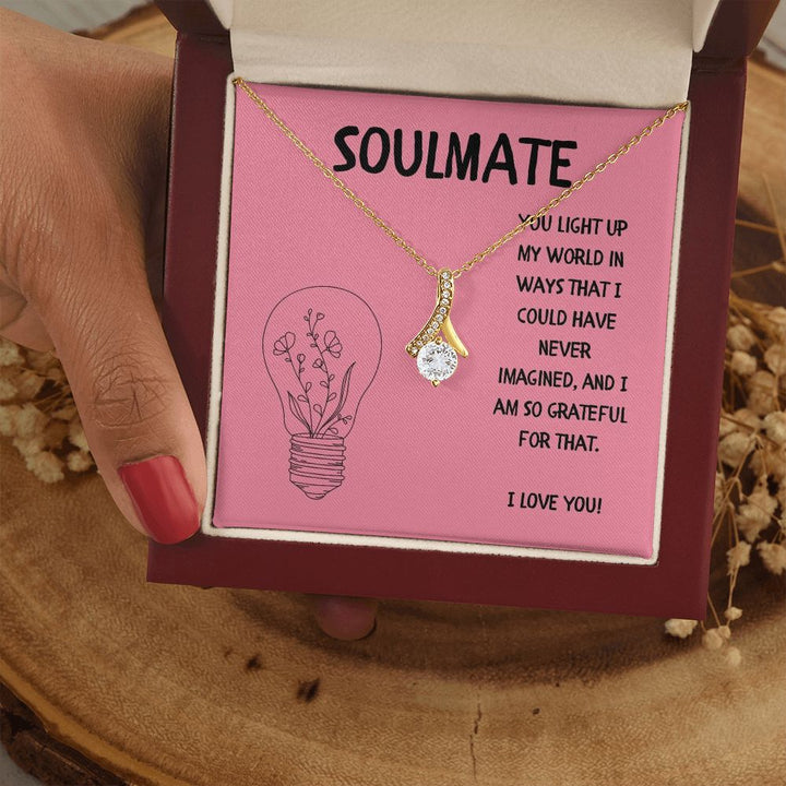 Soulmate | You light up my world in ways that I could have never imagined - Alluring Beauty Necklace