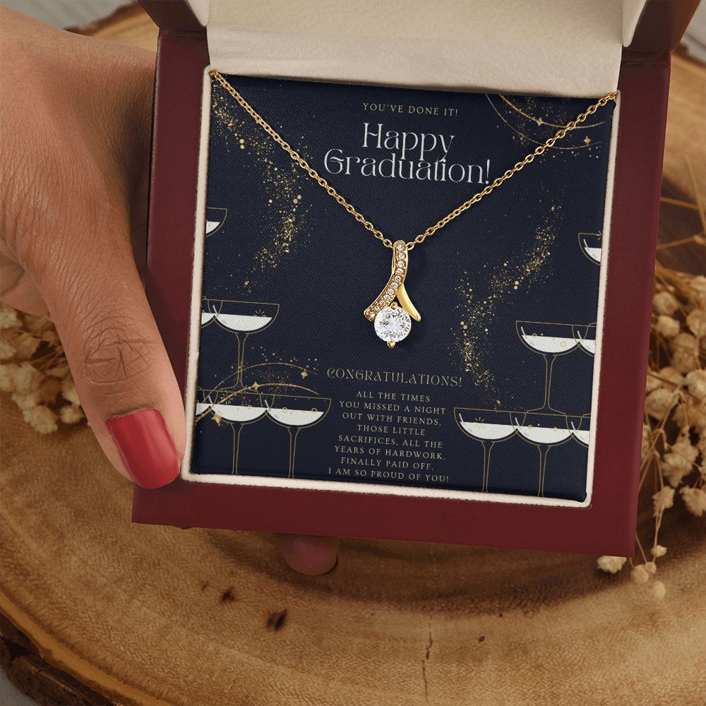 You've Done It! Happy Graduation | I am so proud of you! - Alluring Beauty Necklace