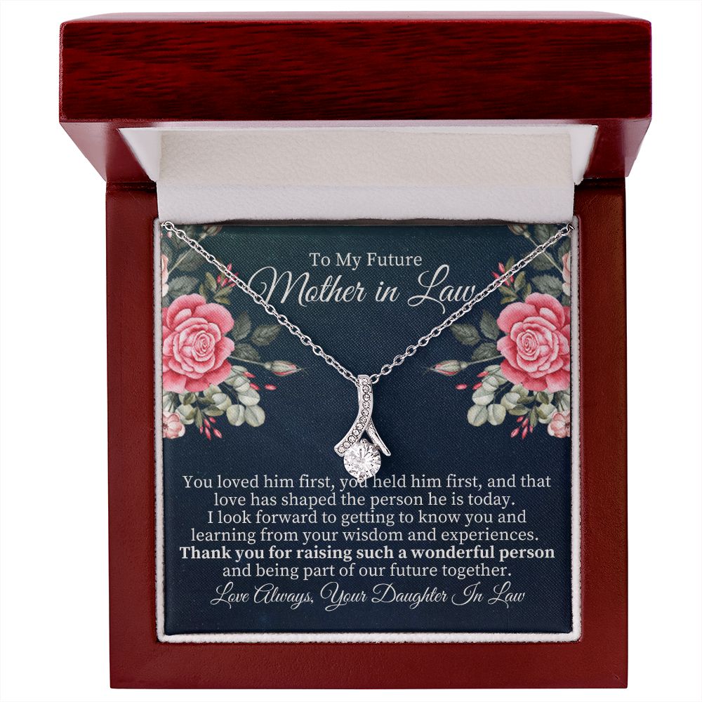 To My Future Mother-in-Law | Thank you for raising such a wonderful person - Alluring Beauty Necklace