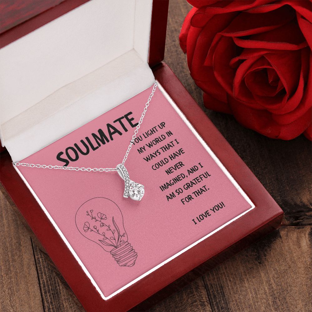 Soulmate | You light up my world in ways that I could have never imagined - Alluring Beauty Necklace