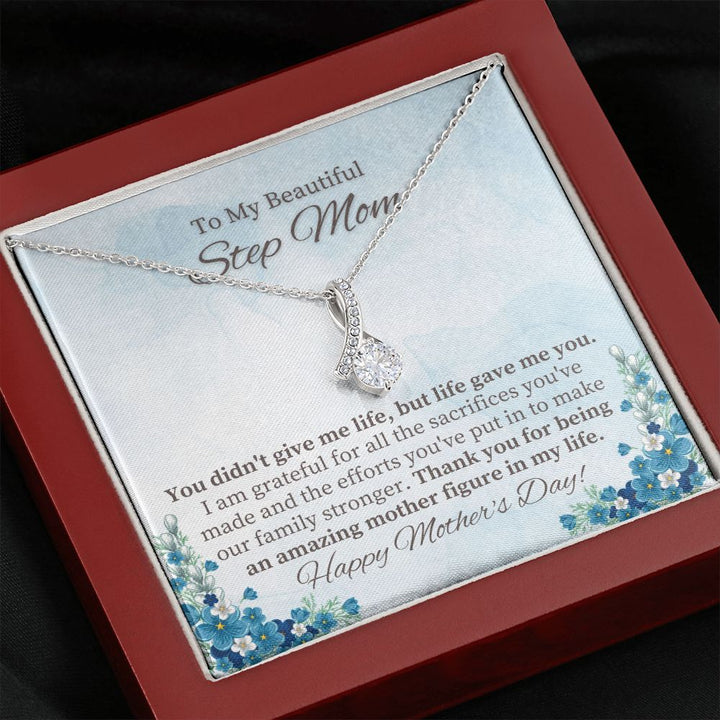 To My Beautiful Step Mom | Thank you for being an amazing Mother figure in My Life - Alluring Beauty Necklace