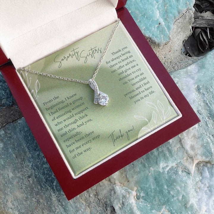 Sorority Sisters | Thank you for always being there to lend an ear, offer advice, and give me a shoulder to cry on -  Alluring Beauty Necklace