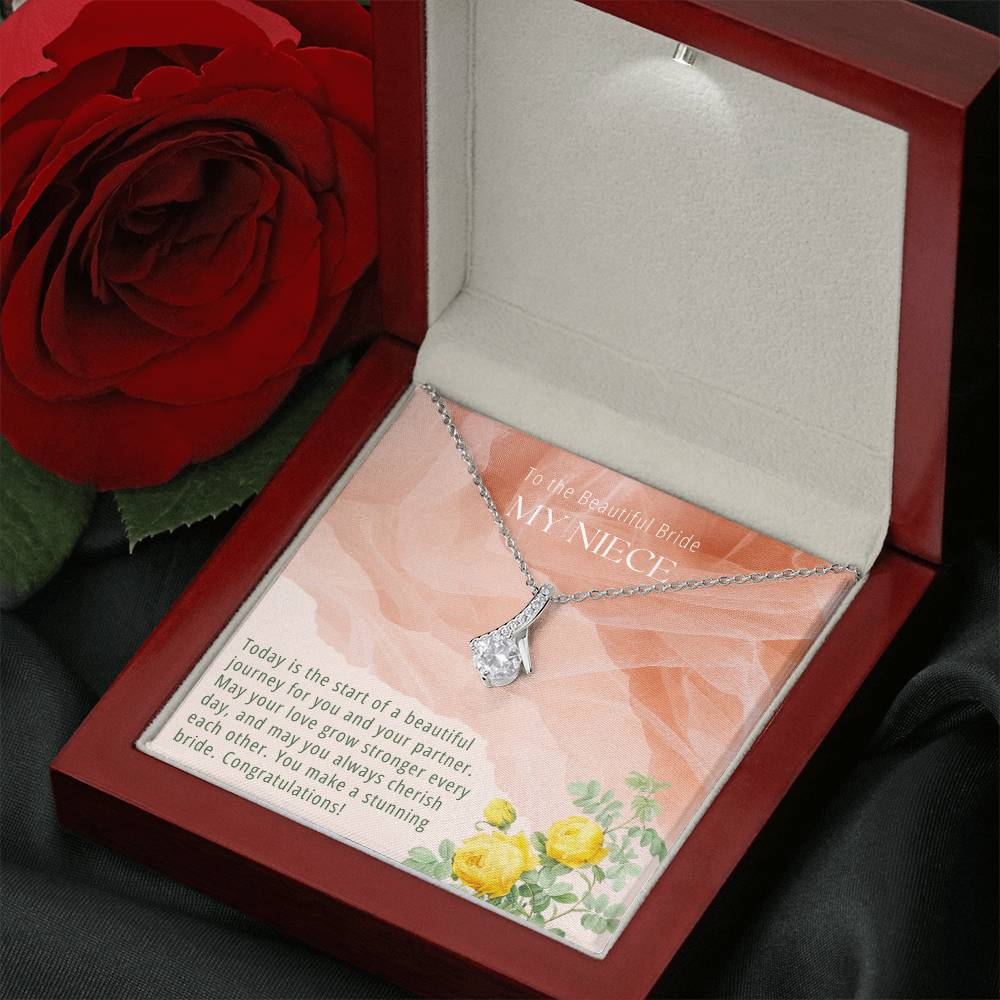 To the Beautiful Bride My Niece | Today is the start of a beautiful journey for you and your partner - Alluring Beauty Necklace