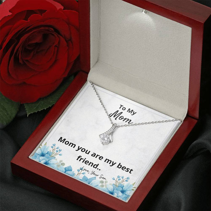 To My Mom | Mom you are my best friend - Alluring Beauty Necklace