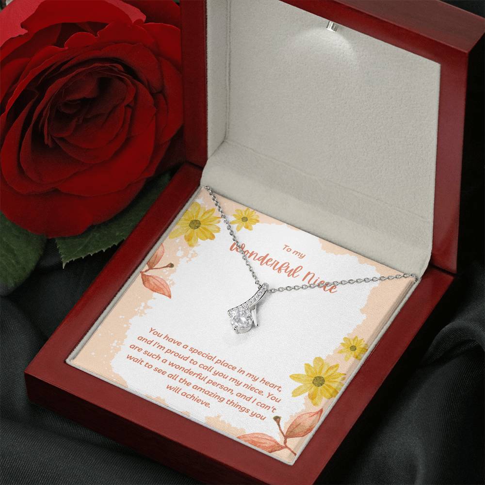 To My Wonderful Niece | You have a special place in my heart, and I'm proud to call you my niece - Alluring Beauty Necklace