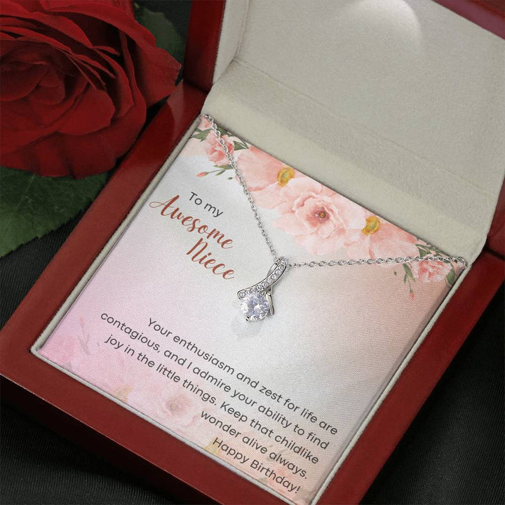 To my Awesome Niece | Your enthusiasm and zest for life are contagious, and I admire your ability to find joy in the little things - Alluring Beauty Necklace