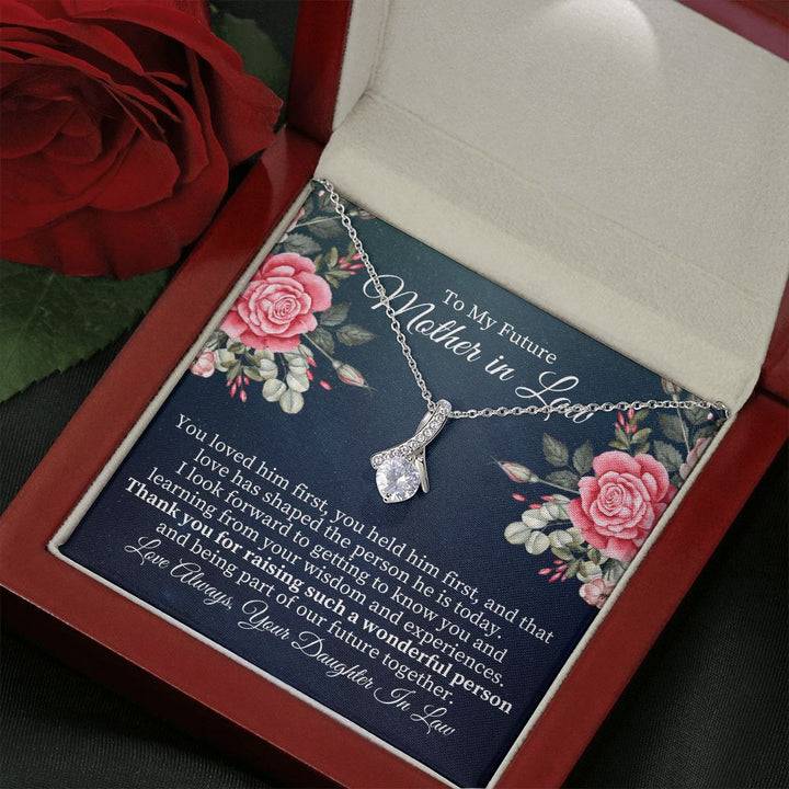 To My Future Mother-in-Law | Thank you for raising such a wonderful person - Alluring Beauty Necklace